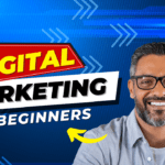 What is Digital Marketing? A Beginner’s Guide