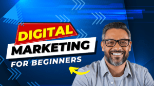 What is Digital Marketing? A Beginner’s Guide